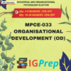 MPCE033-Organisational Development (OD) for IGNOU MA Psychology(MAPC)
